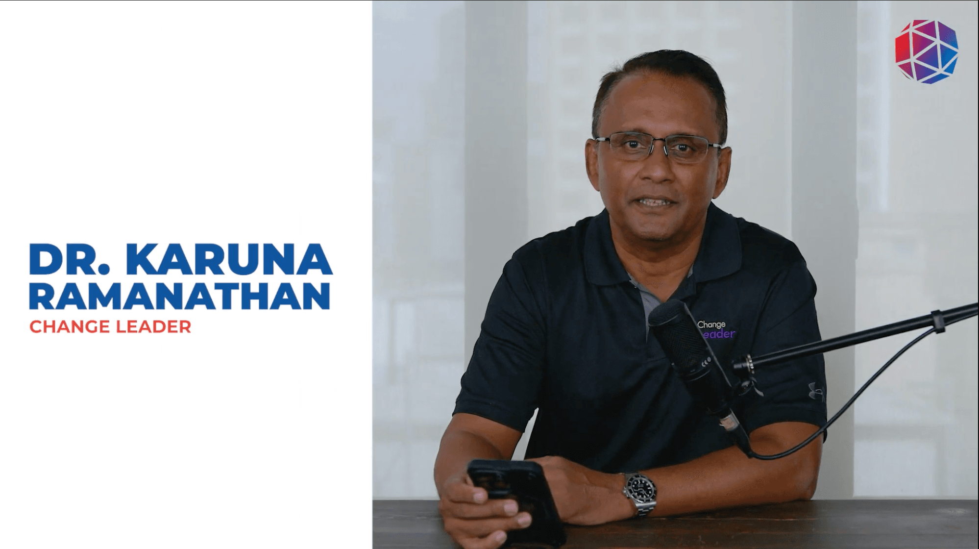 Change Leadership with Dr. Karuna Ramanathan